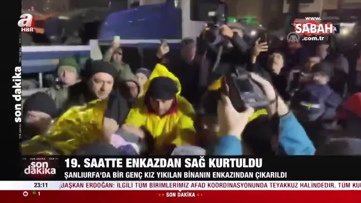 Şanlıurfa’da 19’uncu saatte enkazdan sağ kurtuldu | Video