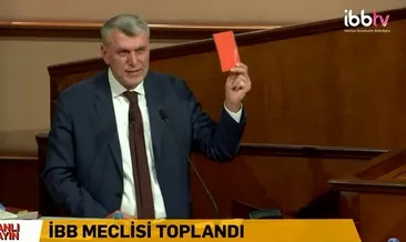 İBB Meclisi’nde İmamoğlu’na kırmızı kart