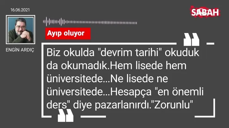 Engin Ardıç | Ayıp oluyor