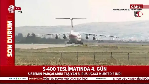 S-400 sisteminin parçalarını taşıyan 8. uçak Ankara Mürted'e indi