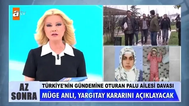 Müge Anlı canlı yayında açıkladı! Tüm Türkiye’nin kanını donduran Palu davasında Yargıtay’dan flaş karar...