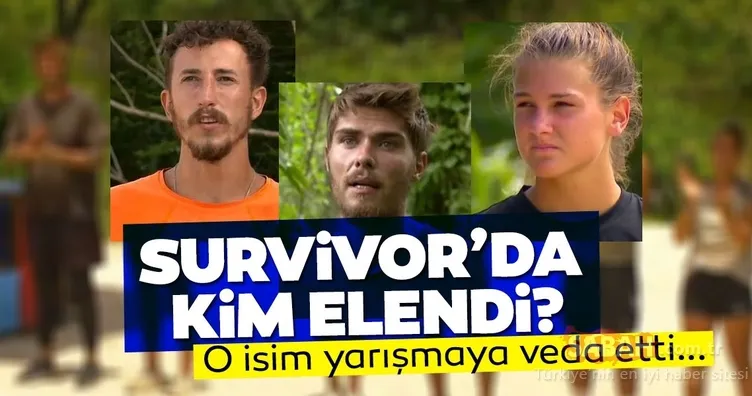 Survivor�da kim elendi, adaya hangi yarışmacı veda etti? 30 Haziran Survivor�da kim elendi, adaya hangi yarışmacı veda etti? 30 Haziran