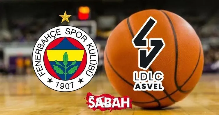 Fenerbahçe Beko ASVEL maçı ne zaman, saat kaçta? Fenerbahçe ASVEL basketbol maçı hangi kanalda canlı yayınlanacak?