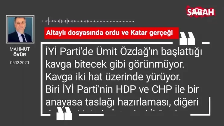 Mahmut Övür 'Altaylı dosyasında ordu ve Katar gerçeği'