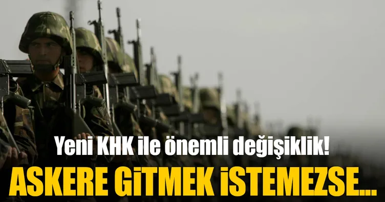 Askere alınmada KHK değişikliği