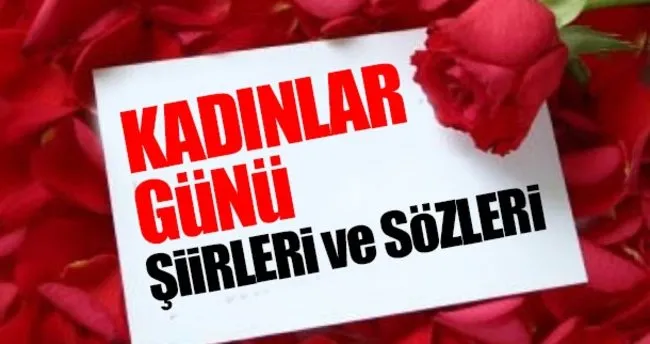 8 Mart Dunya Kadinlar Gunu Ile Ilgili Sozler Guzel Sozler