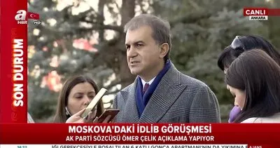 AK Parti Sözcüsü Ömer Çelik’ten Moskova’da önemli açıklamalar | Video