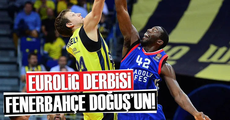 Eurolig derbisinin kazananı Fenerbahçe Doğuş