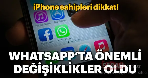 WhatsApp'ın iOS sürümü güncellendi! iPhone'a yeni özellikler geldi