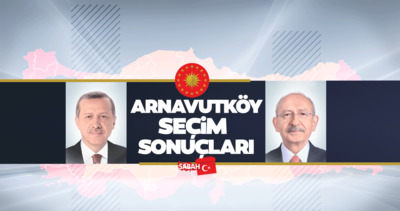 İstanbul Arnavutköy  seçim sonuçları 2023: YSK İkinci tur 28 Mayıs Cumhurbaşkanlığı Arnavutköy seçim sonucu oy oranları ne oldu, kim kazandı?