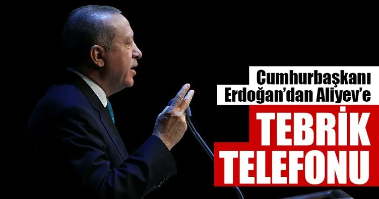 Cumhurbaşkanı Erdoğan’dan tebrik telefonu