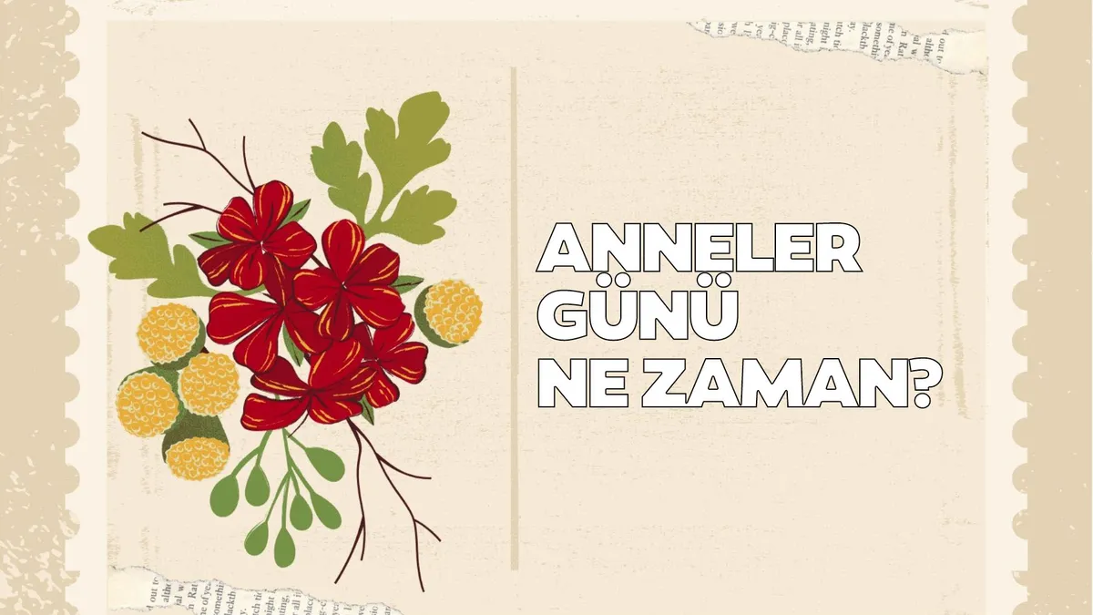 Anneler Günü ne zaman, hangi gün? 2026 özel günler takviminde yerini aldı!