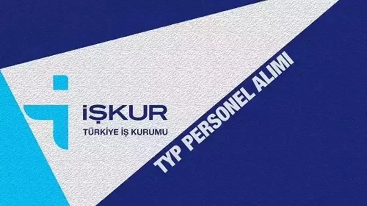 İŞKUR TYP PERSONEL ALIMI 2026: İŞKUR okullara temi…