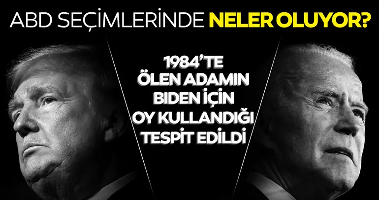 ABD seçimlerinde neler oluyor? 1984 yılında ölen William Bradley Biden'a oy verdi