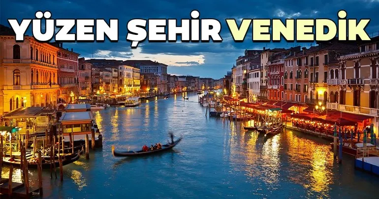 Yüzen şehir Venedik