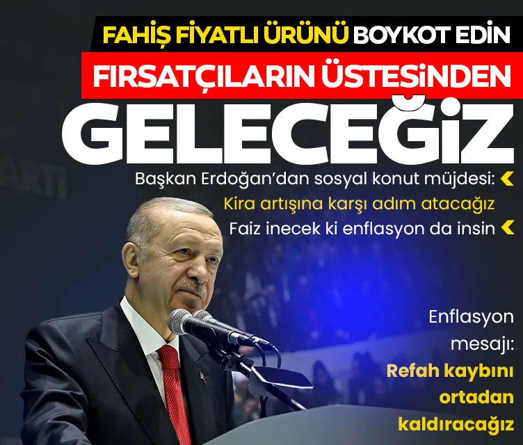 Başkan Erdoğan’dan Bursa’da net mesaj: Fırsatçıların üstesinden geleceğiz, refah kaybını ortadan kaldıracağız