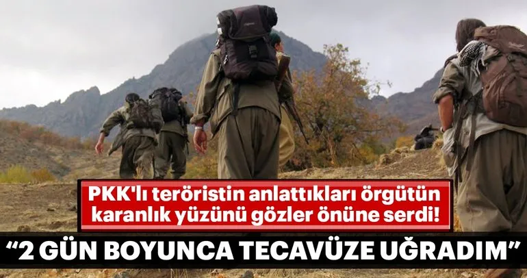 PKK’lı teröristin anlattıkları örgütün karanlık yüzünü gözler önüne serdi