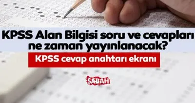 KPSS Alan Bilgisi Cevap Anahtarları PDF görüntüleme: ÖSYM ile 2024-KPSS Alan Bilgisi cevap anahtarı yayında