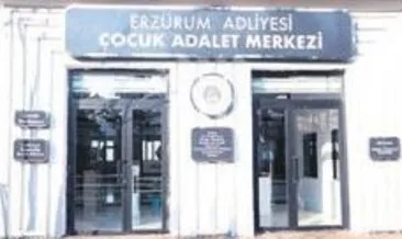 İlk Çocuk Adalet Merkezi, Erzurum’da açıldı