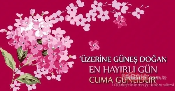 En güzel ve anlamlı resimli Cuma mesajları burada! İşte en güzel resimli ve resimsiz Cuma sözleri