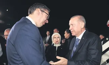 Cumhurbaşkanı Erdoğan Sırbistan’da
