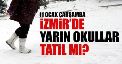 İzmir için yarın okullar tatil mi? - 12 Ocak 2017 Perşembe İzmir Valiliği’nden açıklama geldi mi?