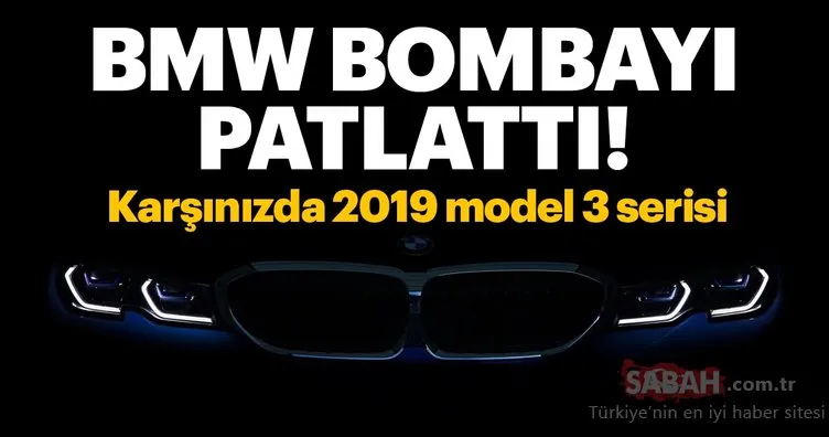 2019 BMW 3 serisi resmen tanıtıldı! Yeni BMW 3 serisinin özellikleri nedir?