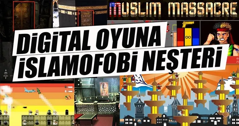 Dijital oyuna İslamofobi neşteri