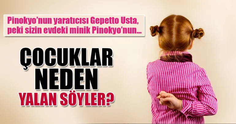 Çocuklar neden yalan söyler?
