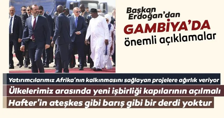 Başkan Erdoğan’dan Gambiya’da önemli açıklamalar