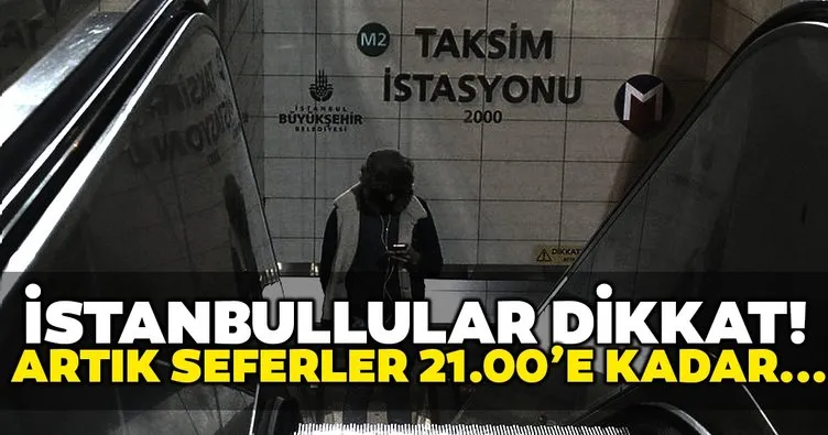 Son dakika: Coronavirüse karşı tedbir amaçlı olarak İstanbul metro seferlerinin saatleri değişti!
