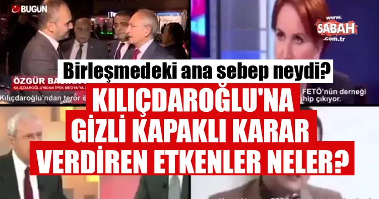 CHP ile İYİ Parti'nin birleşmesindeki ana sebep neydi?