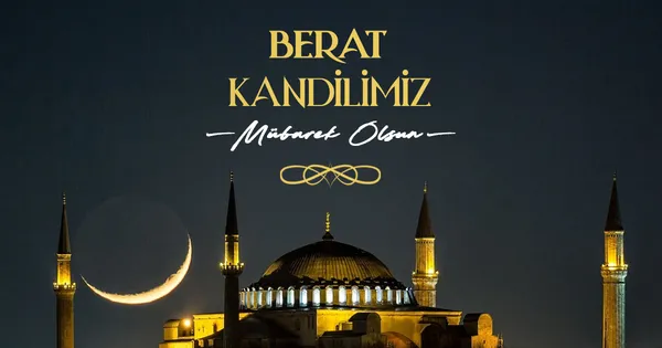 BERAT KANDİLİ MESAJLARI ve SÖZLERİ 2024 | Kısa, ayetli, dualı, hadisli, anlamlı Berat Kandili mesajları ile HAYIRLI KANDİLLER - Galeri - Yaşam