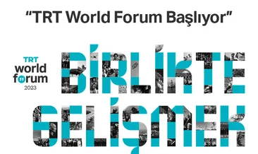 TRT World Forum 2023 Başlıyor