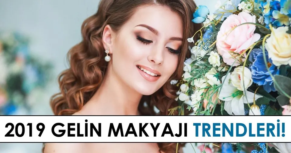 2019 Gelin Makyaji Trendleri Kadin Haberleri