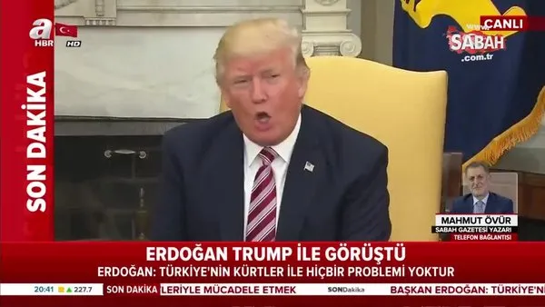 Mahmut Övür, Başkan Erdoğan ile Trump'ın görüşmesini böyle yorumladı