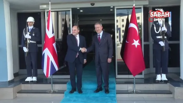 Bakan Akar, İngiltere Savunma Bakanı ile görüştü | Video
