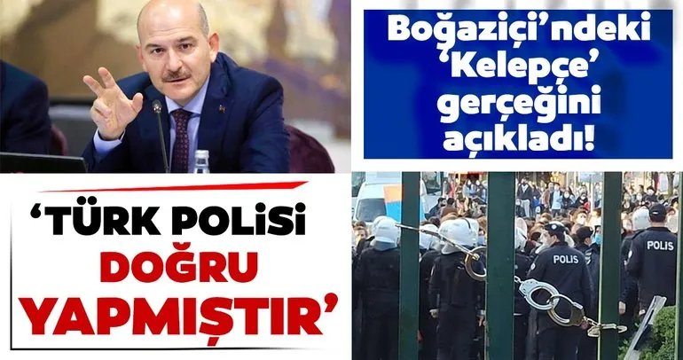 Bakan Soylu’dan son dakika ’Boğaziçi’ açıklaması: Türk Polisi, doğru yapmıştır
