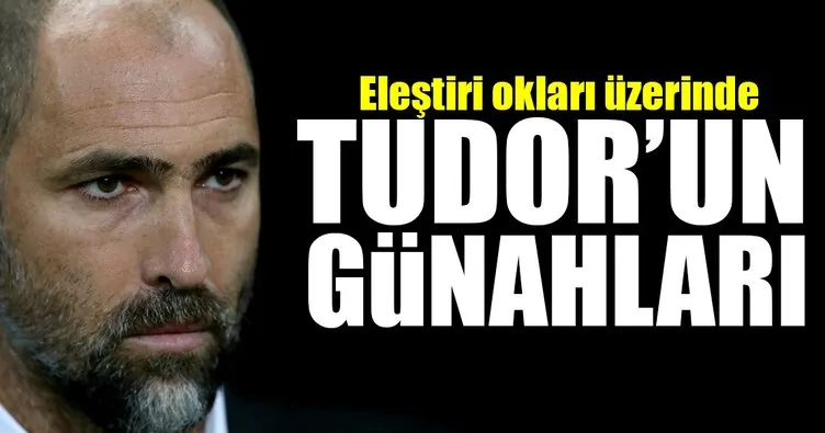 Tudor’un günahları