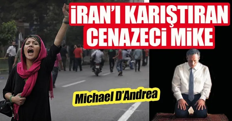 İran Başsavcısı: Michael D’Andrea karıştırdı