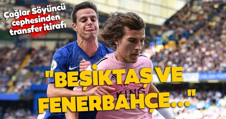Beşiktaş ve Fenerbahçe Çağlar Söyüncü’yü istedi