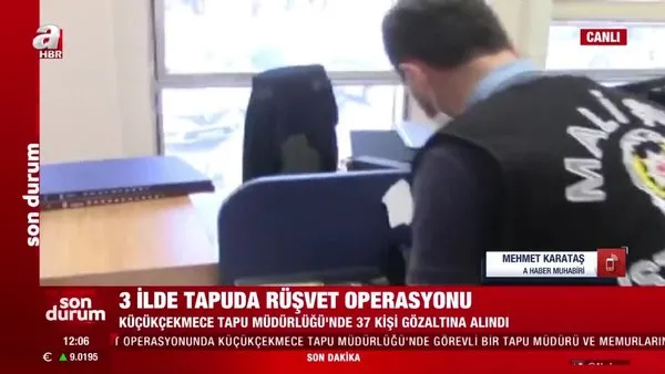 Son dakika! İstanbul dahil 3 ilde tapuda rüşvet operasyonu! | Video