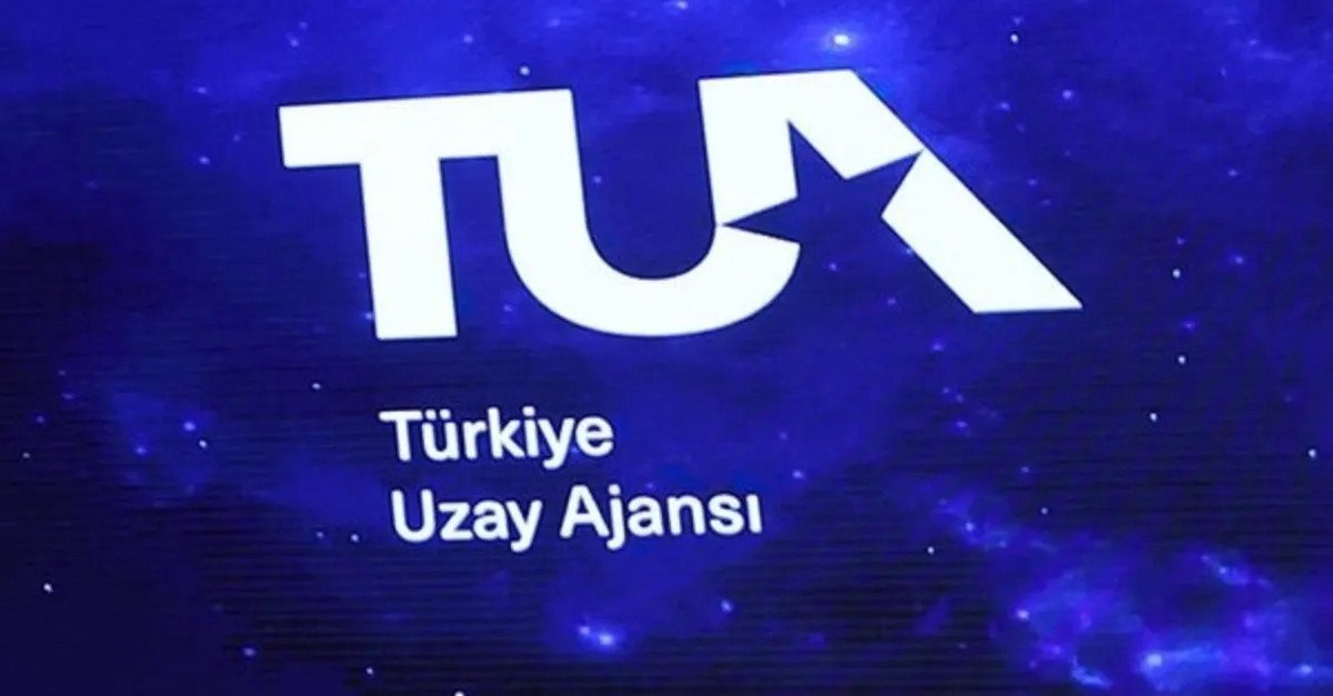 turkiye uzay ajansi nedir nerede ne zaman kuruldu turkiye uzay ajansi hedefleri ve gorevleri son dakika haberler