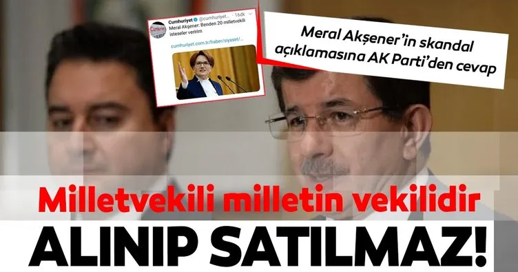 Meral Akşener'in skandal açıklamasına AK Parti'den tepki!