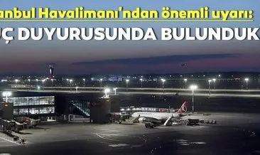 İstanbul Havalimanı’ndan önemli uyarı:Cumhuriyet Başsavcılığı nezdinde suç duyurusunda bulunuldu