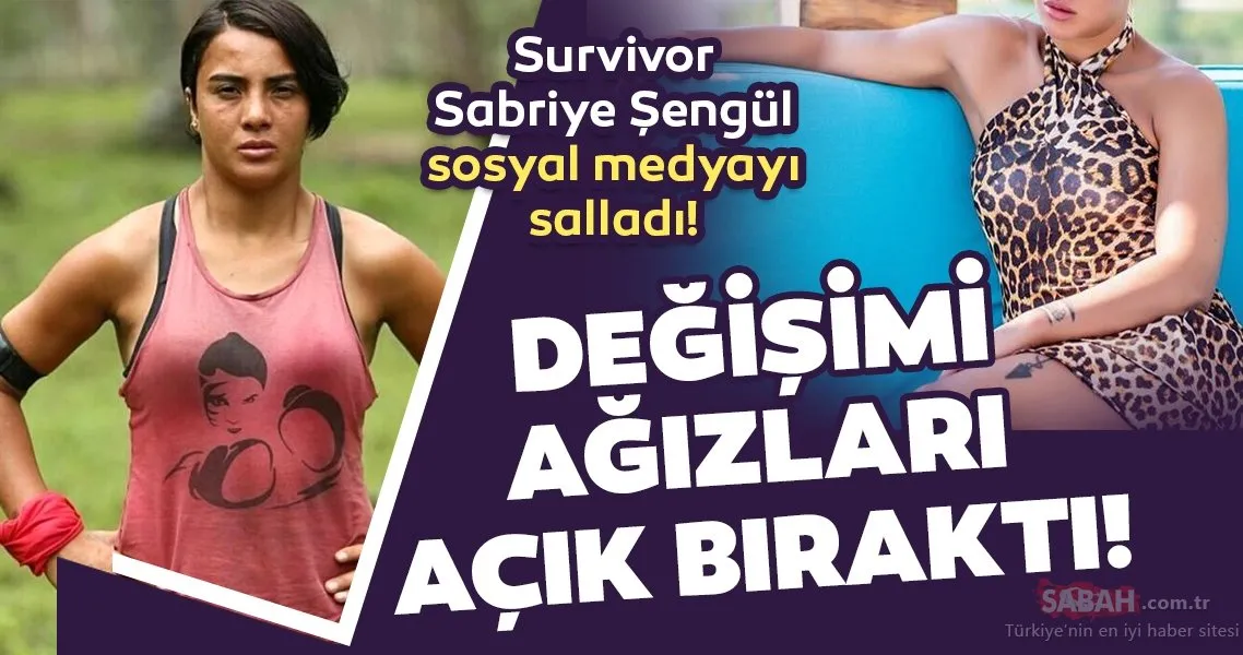 Survivor�daki halinden eser yok! Survivor Sabriye Şengül değişimi ile