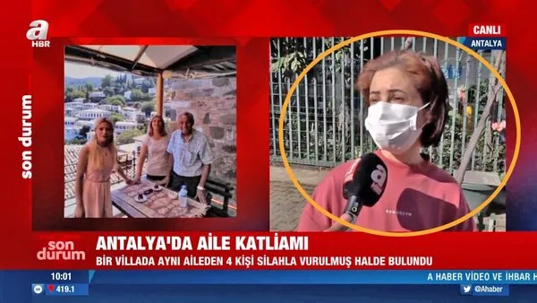 SON DAKİKA: Antalya'da dehşet villasının komşusu o anları anlattı... Aile katliamı neden yaşandı? | Video