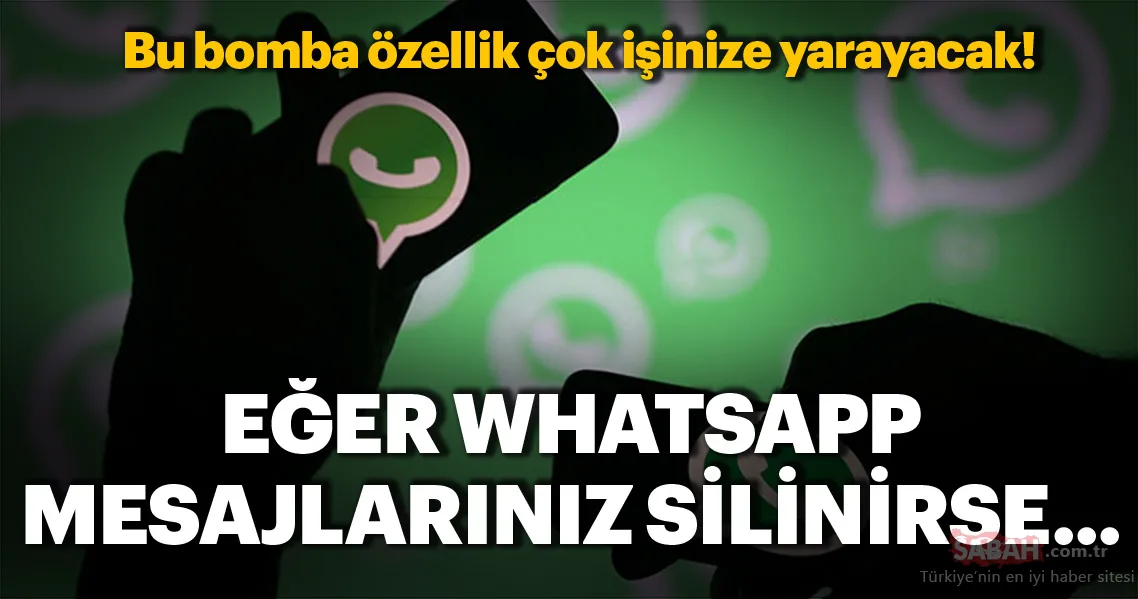 whatsapp ta mesajlar silinirse nasil