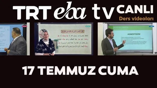 TRT EBA TV izle! (17 Temmuz Cuma) Ortaokul, İlkokul, Lise dersleri 'Uzaktan Eğitim' canlı yayın | Video