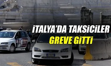 İtalya’da taksiciler grevde